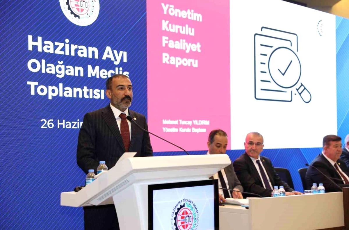Gaziantep Ticaret Odası Haziran Ayı Meclis Toplantısı Gerçekleştirildi
