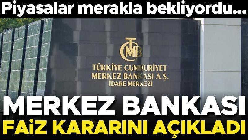 Son dakika… Merkez Bankası faiz kararını açıkladı